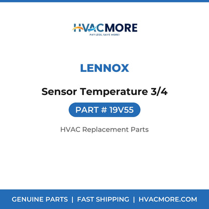 Lennox Sensor Temperature 3/4 19V55