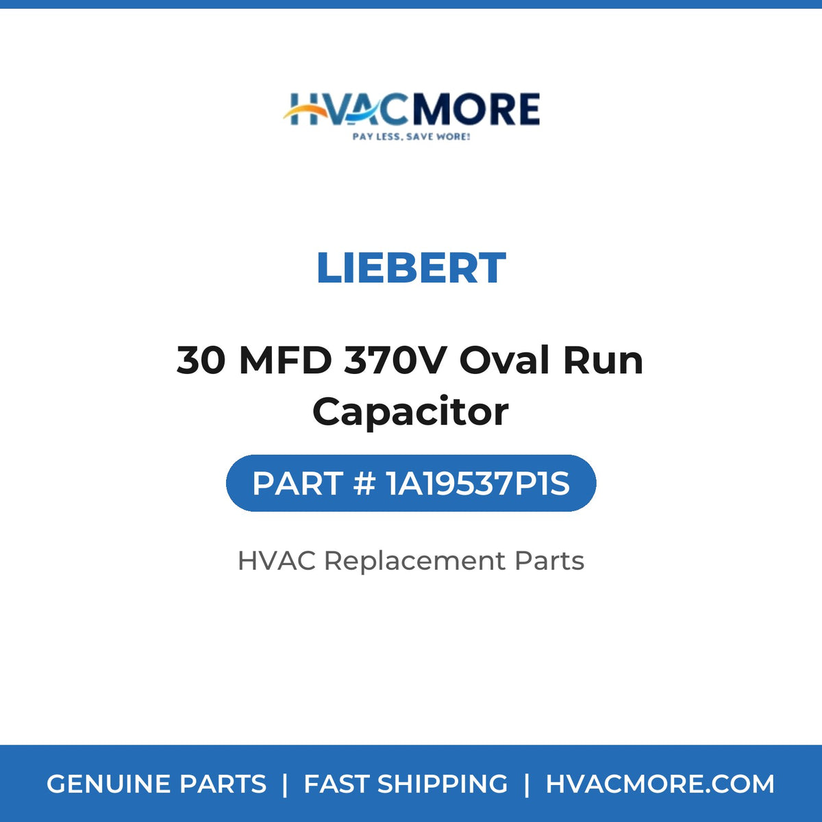 Liebert 30 MFD 370V Oval Run Capacitor 1A19537P1S