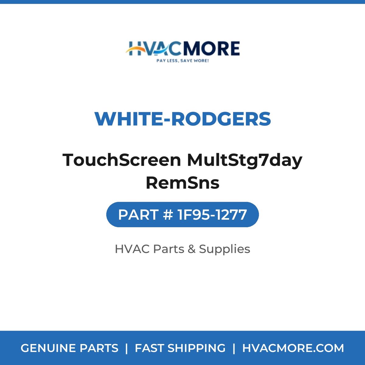 White-Rodgers TouchScreen MultStg7day RemSns 1F95-1277
