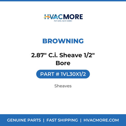 Browning 2.87" C.i. Sheave 1/2" Bore 1VL30X1/2