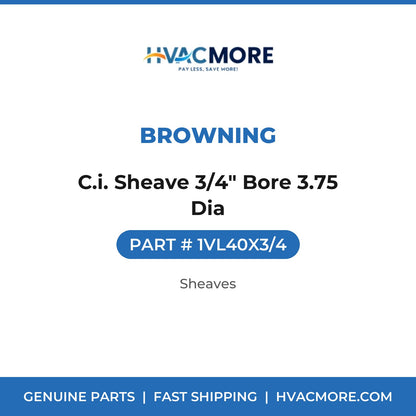 Browning C.i. Sheave 3/4" Bore 3.75 Dia 1VL40X3/4
