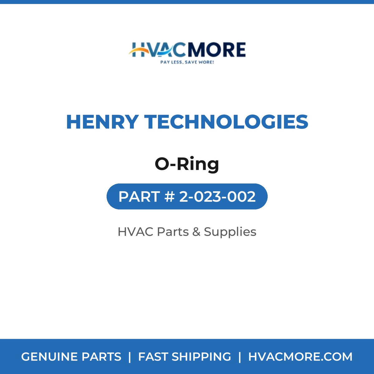 Henry Technologies O-Ring 2-023-002