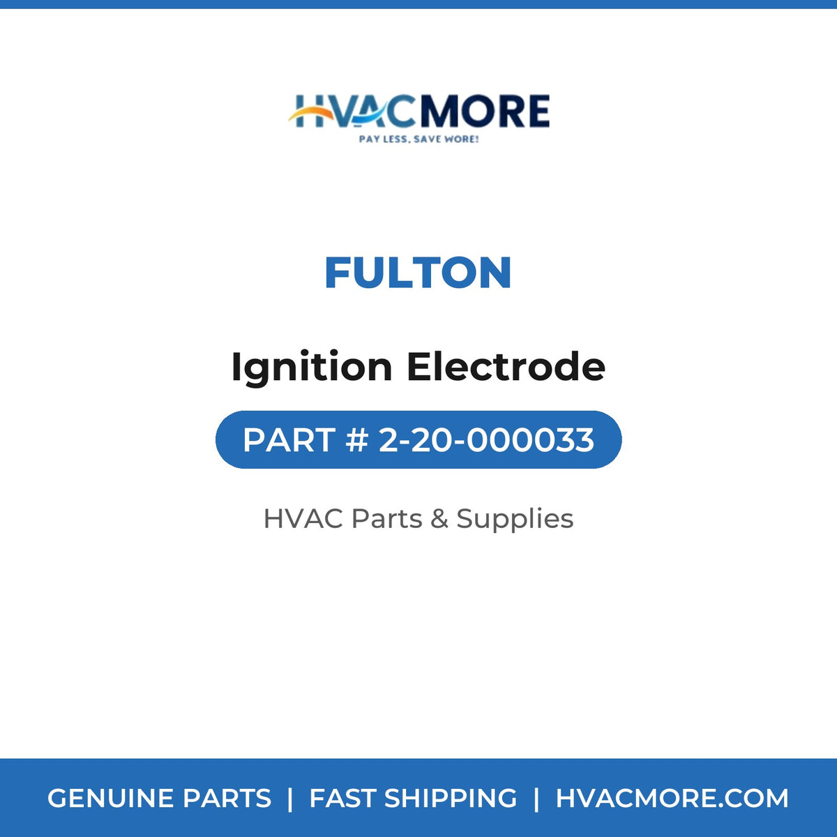 Fulton Ignition Electrode 2-20-000033