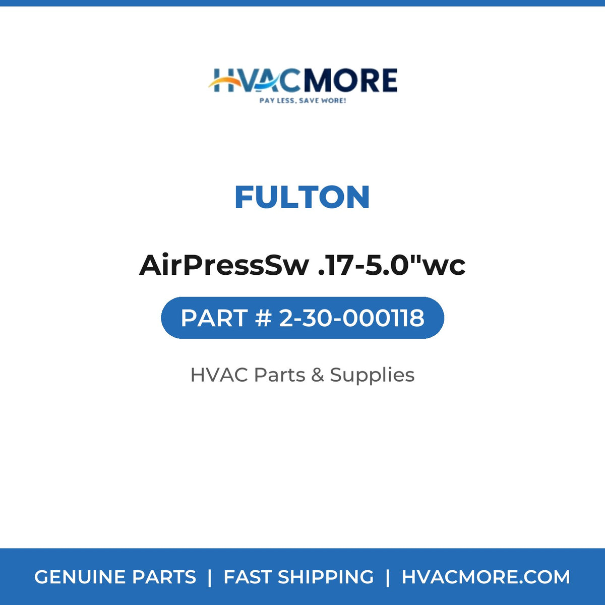 Fulton AirPressSw .17-5.0"wc 2-30-000118