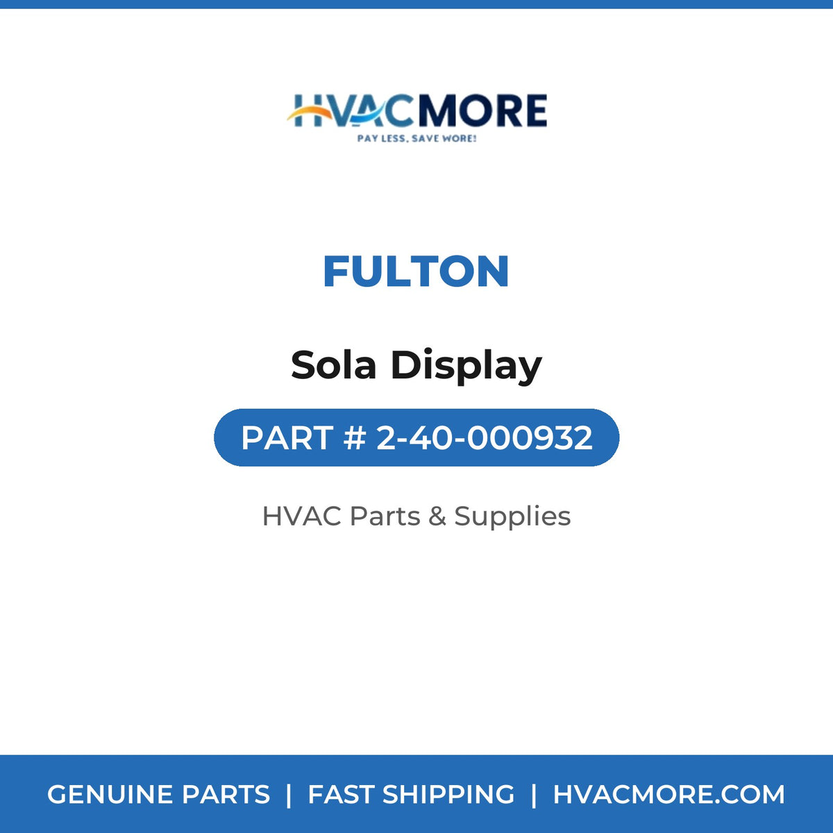 Fulton Sola Display 2-40-000932