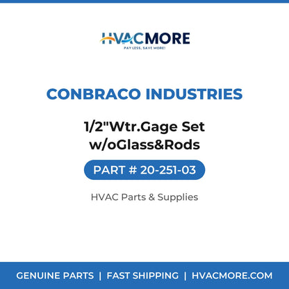Conbraco Industries 1/2"Wtr.Gage Set w/oGlass&Rods 20-251-03
