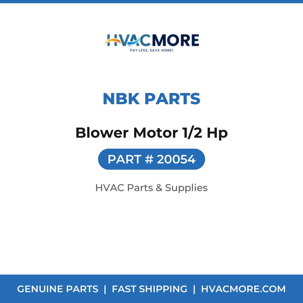 NBK Parts Blower Motor 1/2 Hp 20054
