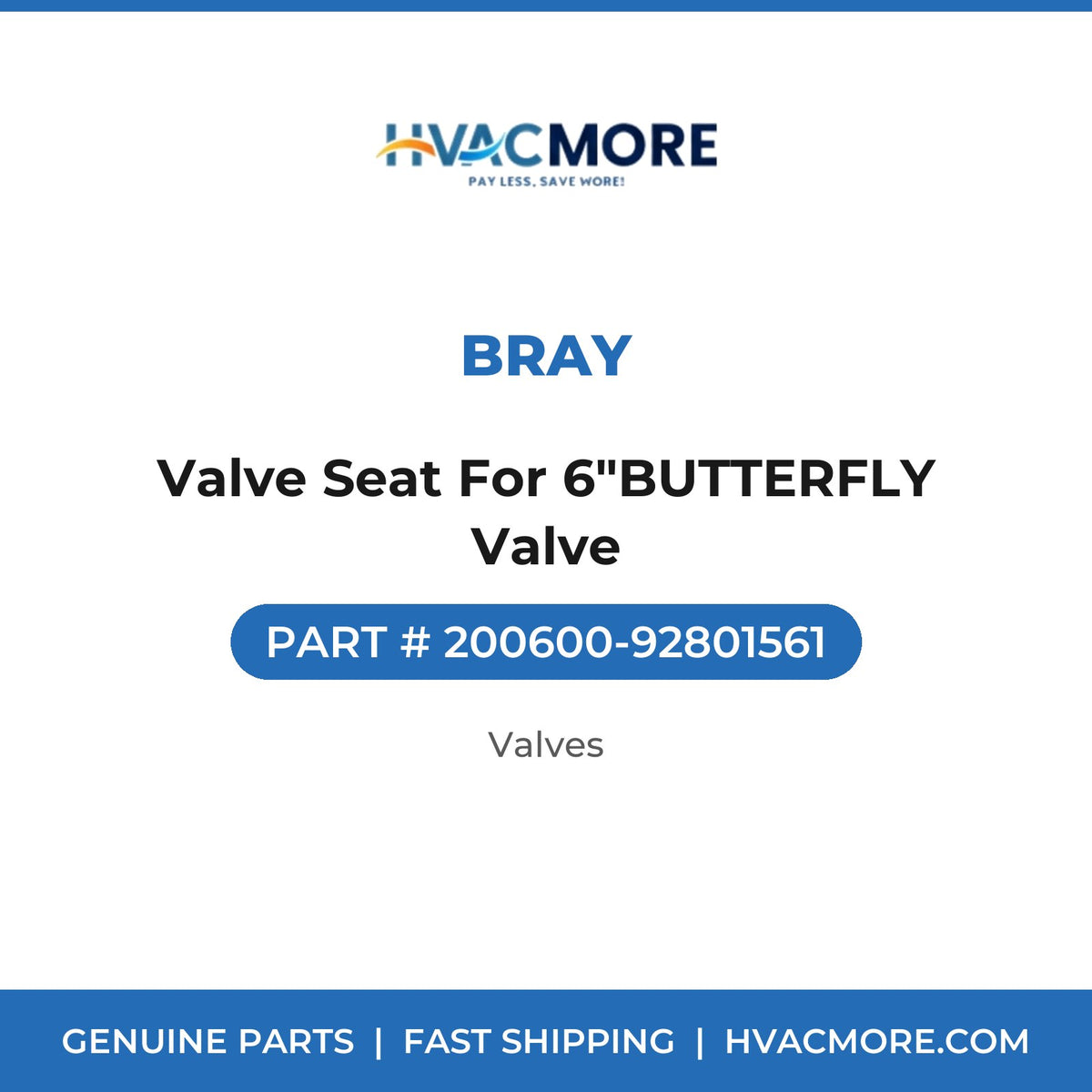 Bray Valve Seat For 6"BUTTERFLY Valve 200600-92801561