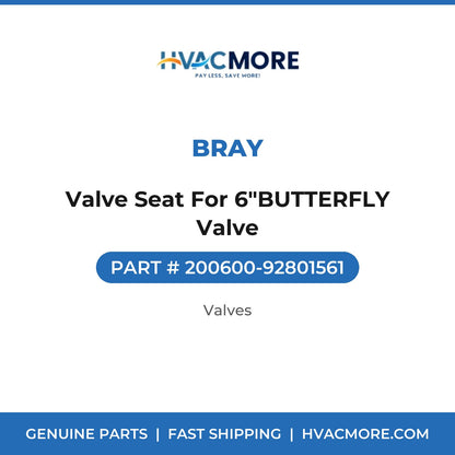 Bray Valve Seat For 6"BUTTERFLY Valve 200600-92801561