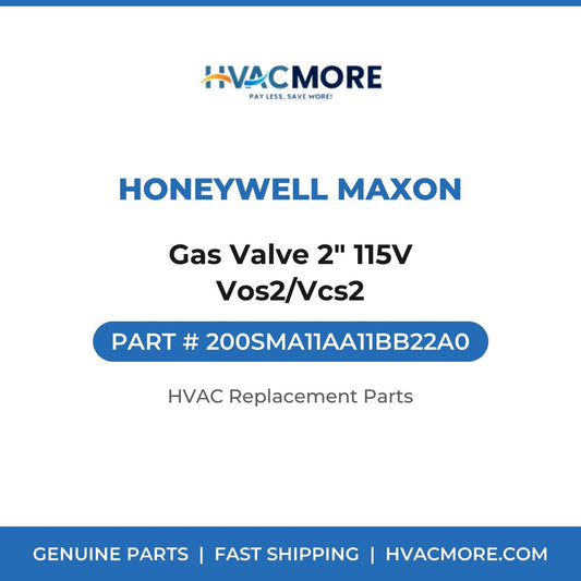 Honeywell Maxon Gas Valve 2" 115V Vos2/Vcs2 200SMA11AA11BB22A0