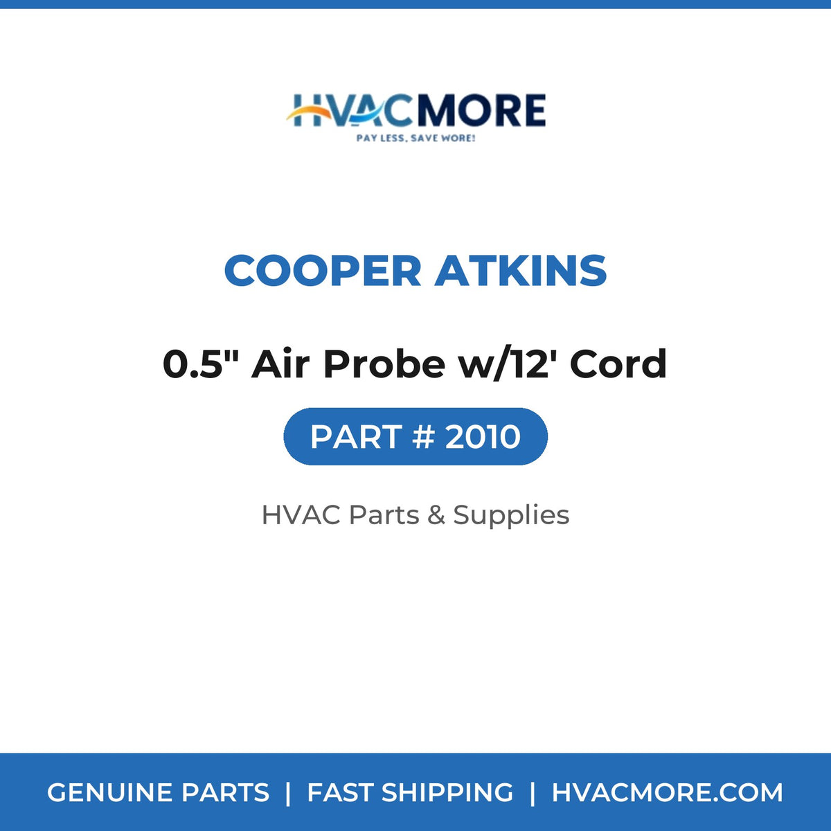 Cooper Atkins 0.5" Air Probe w/12' Cord 2010