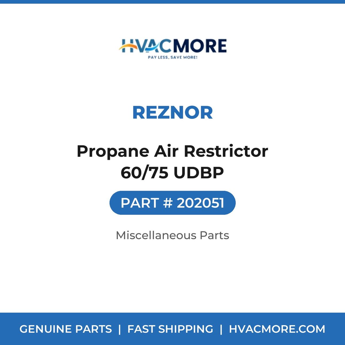 Reznor Propane Air Restrictor 60/75 UDBP 202051