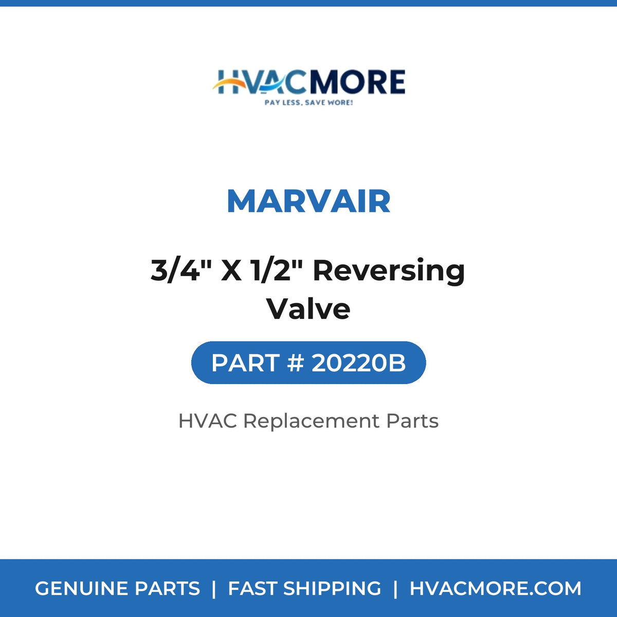 Marvair 3/4" X 1/2" Reversing Valve 20220B