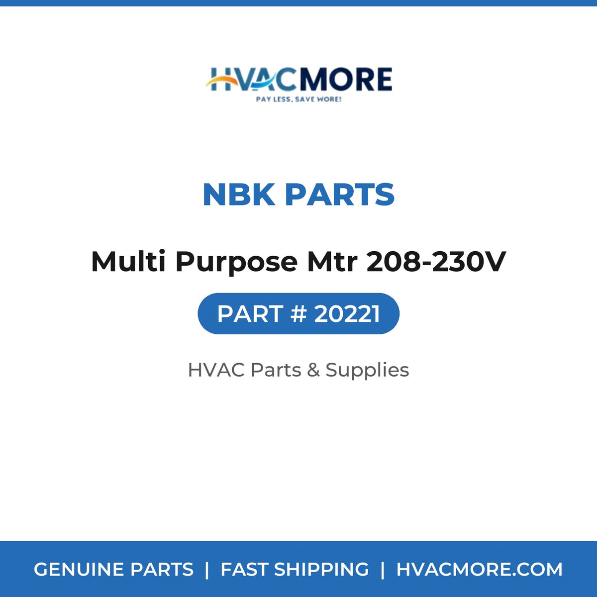 NBK Parts Multi Purpose Mtr 208-230V 20221