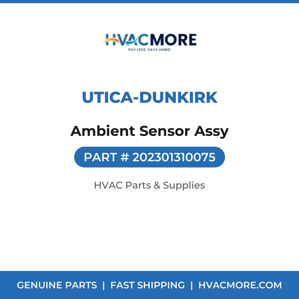 Utica-Dunkirk Ambient Sensor Assy 202301310075