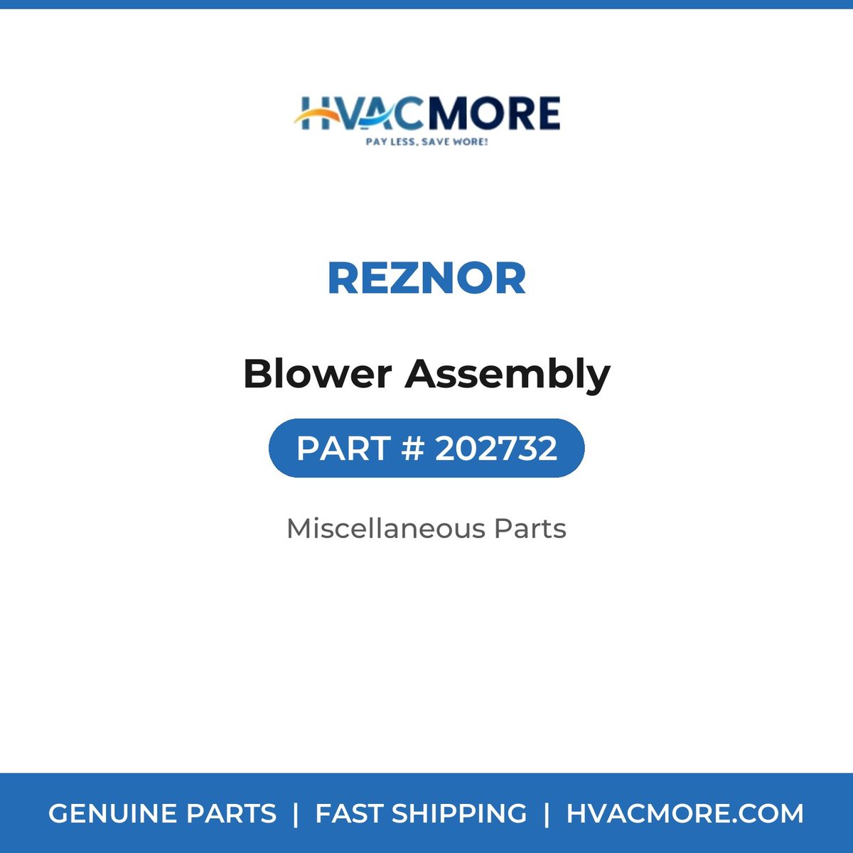 Reznor Blower Assembly 202732