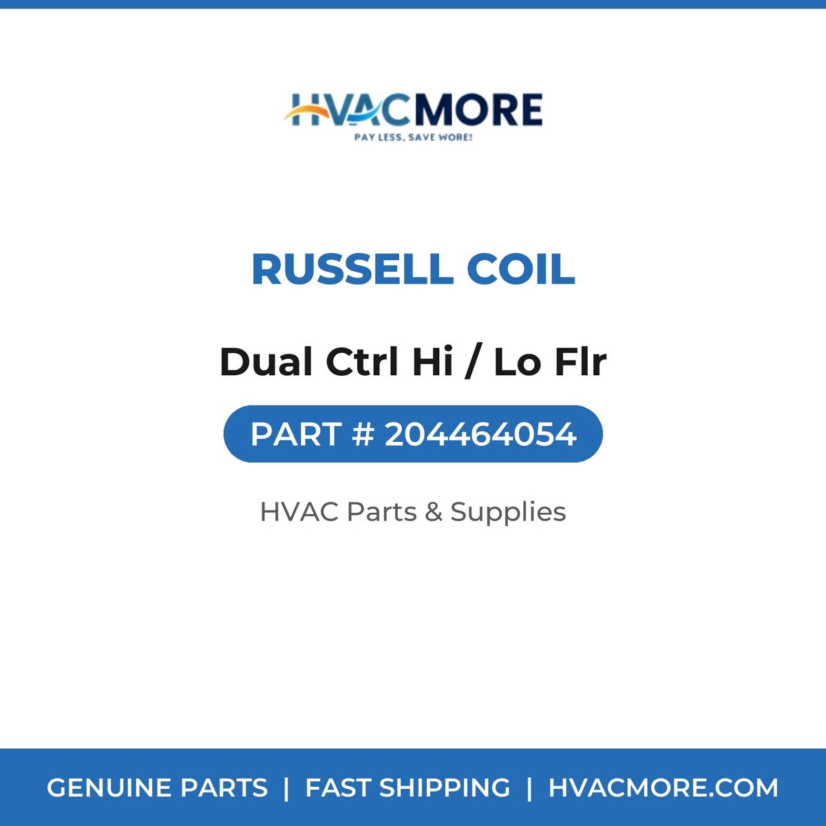 Russell Coil Dual Ctrl Hi / Lo Flr 204464054