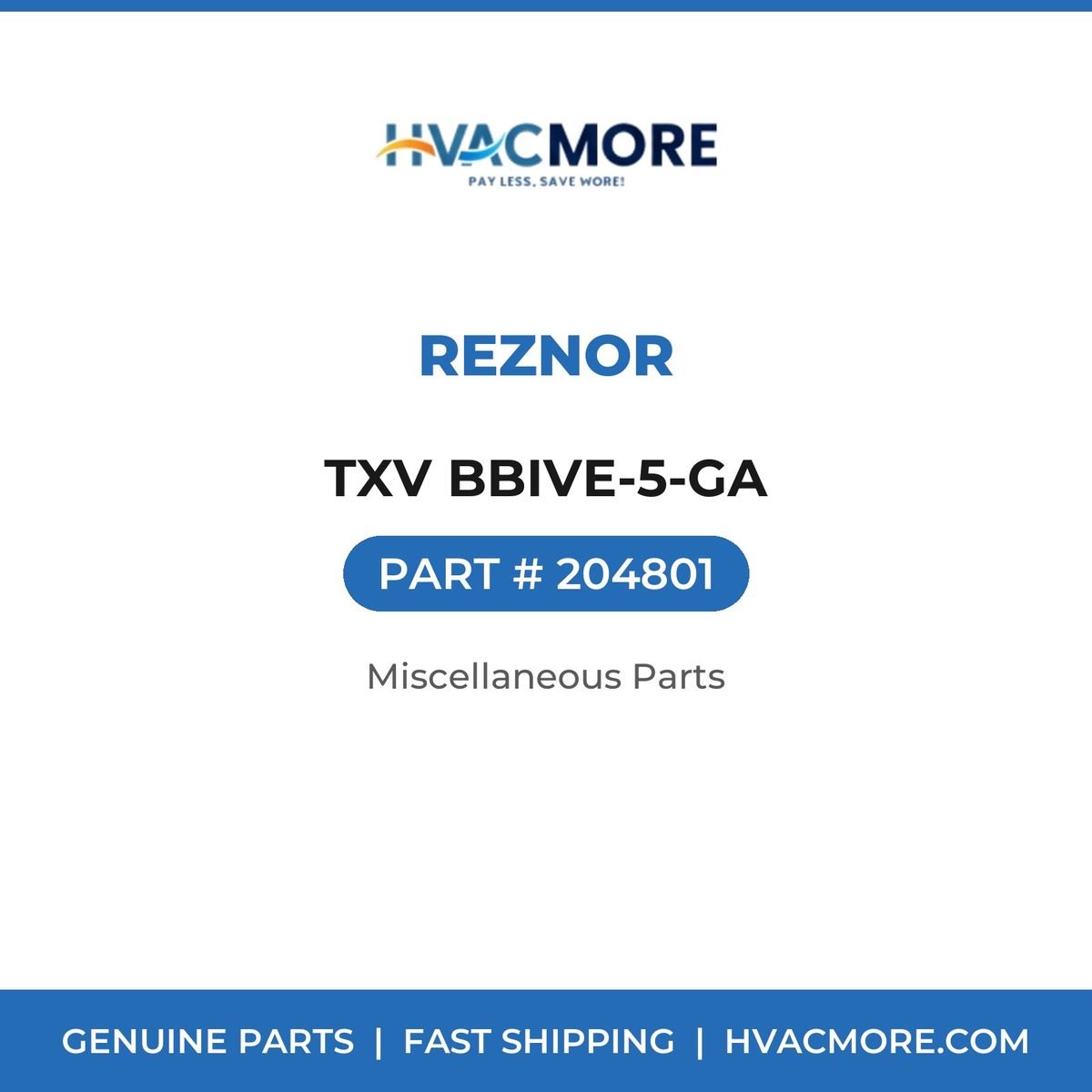 Reznor TXV BBIVE-5-GA 204801