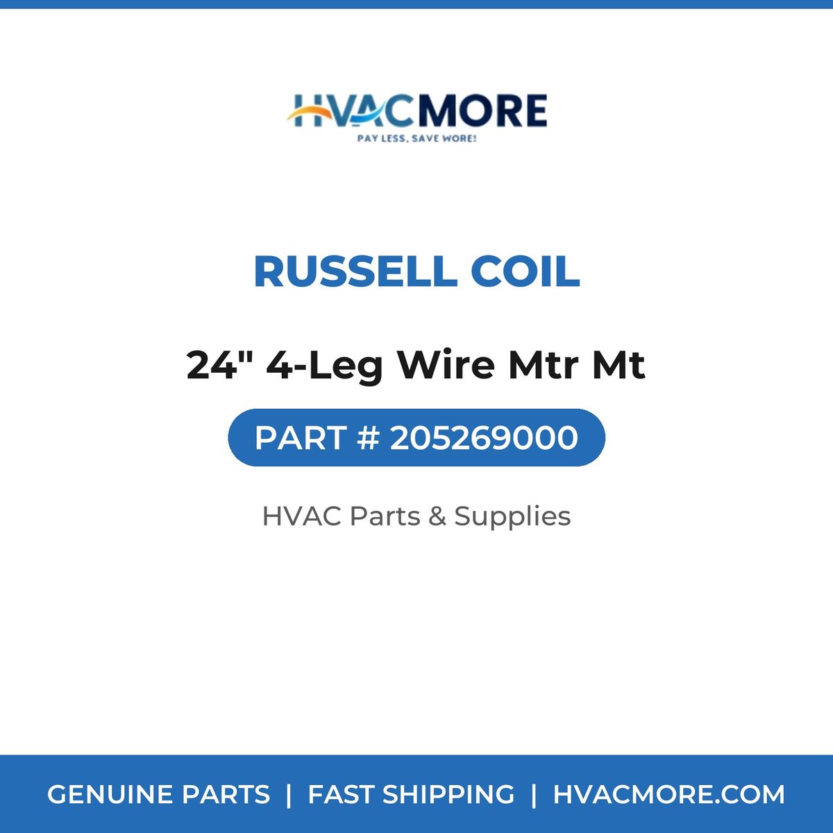 Russell Coil 24" 4-Leg Wire Mtr Mt 205269000