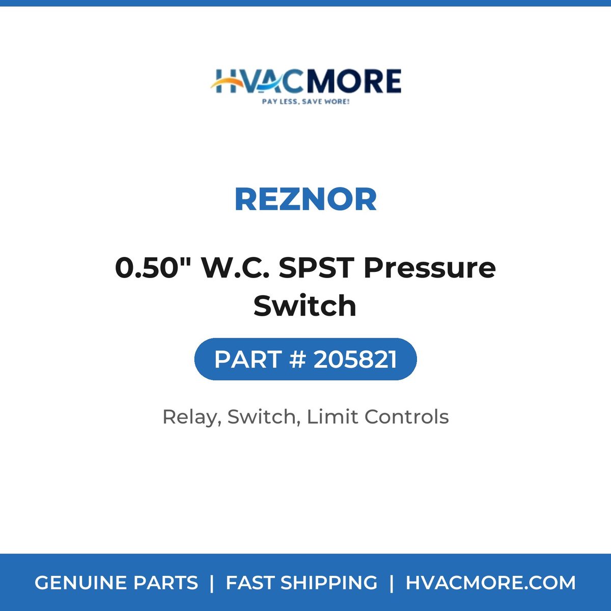 Reznor 0.50" W.C. SPST Pressure Switch 205821