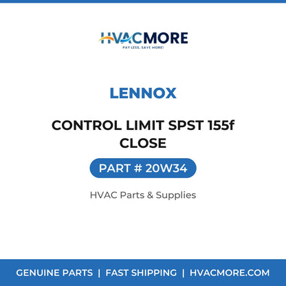 Lennox CONTROL LIMIT SPST 155f CLOSE 20W34