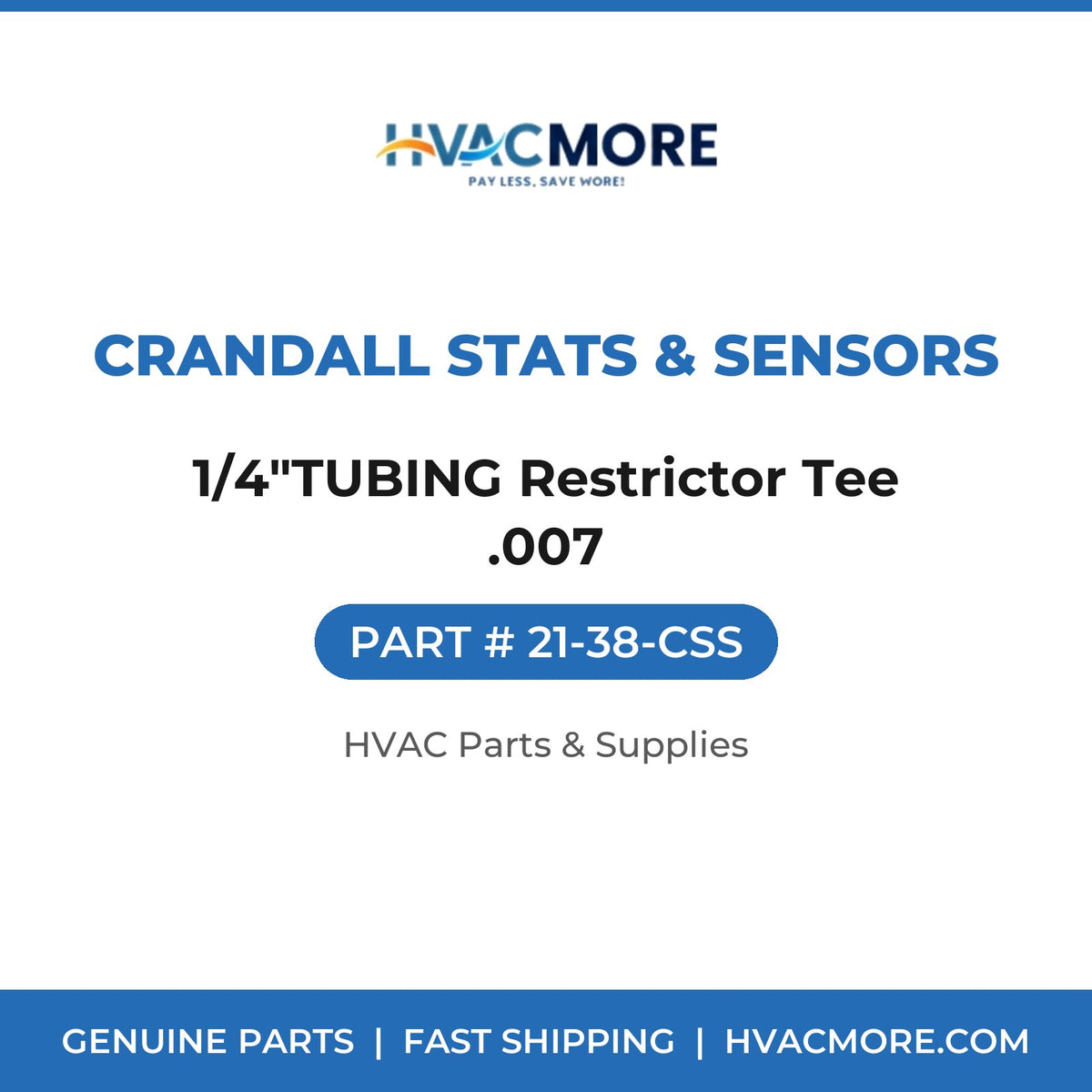 Crandall Stats & Sensors 1/4"TUBING Restrictor Tee .007 21-38-CSS