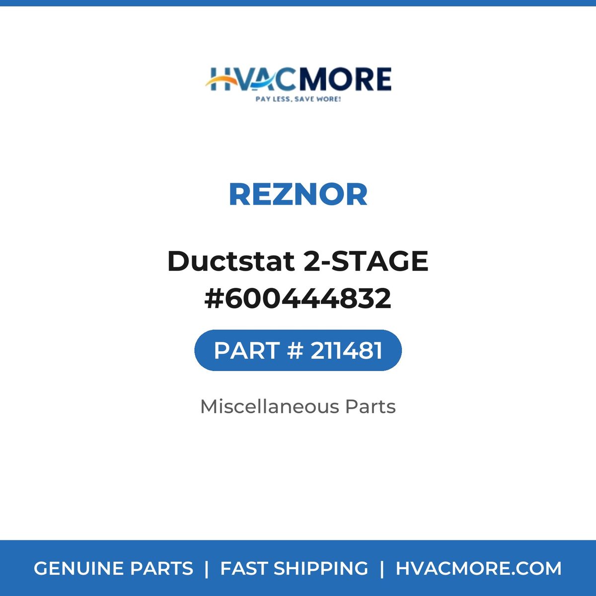 Reznor Ductstat 2-STAGE #600444832 211481