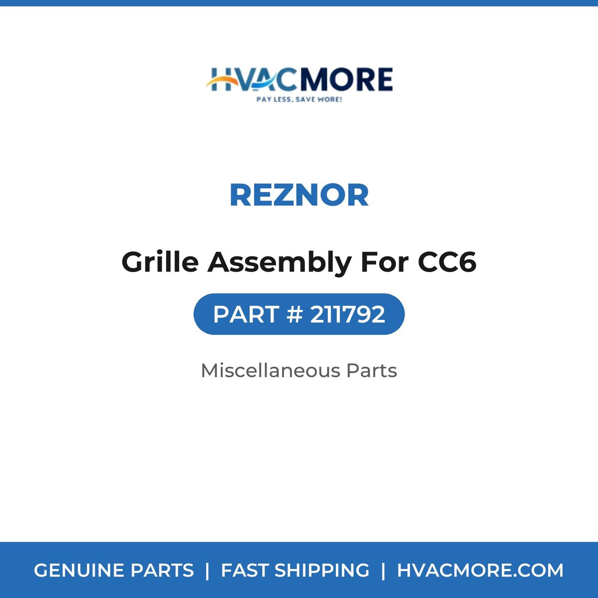 Reznor Grille Assembly For CC6 211792