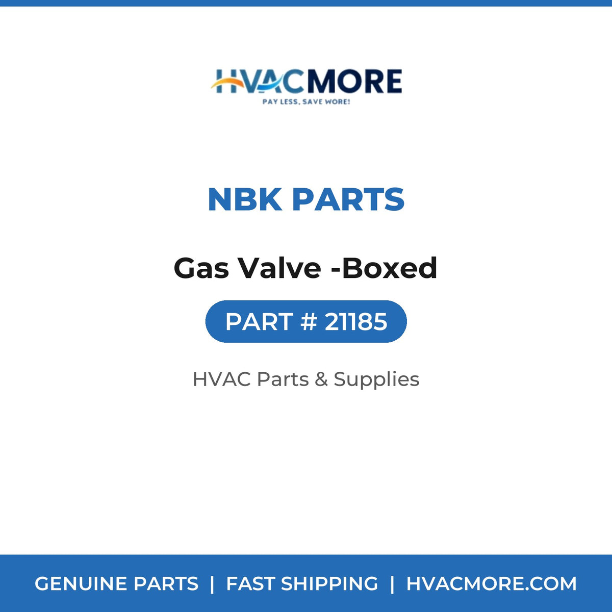 NBK Parts Gas Valve -Boxed 21185