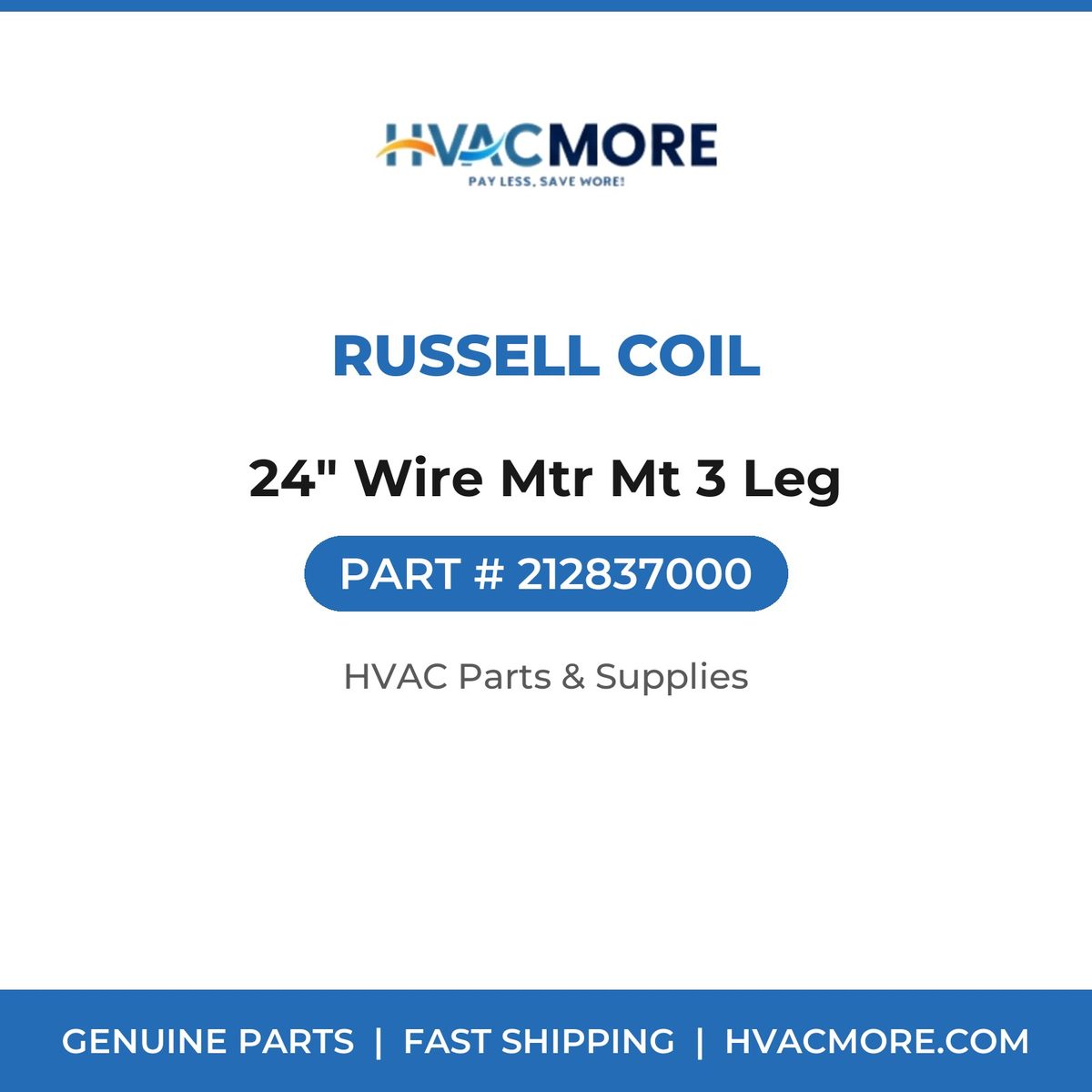 Russell Coil 24" Wire Mtr Mt 3 Leg 212837000