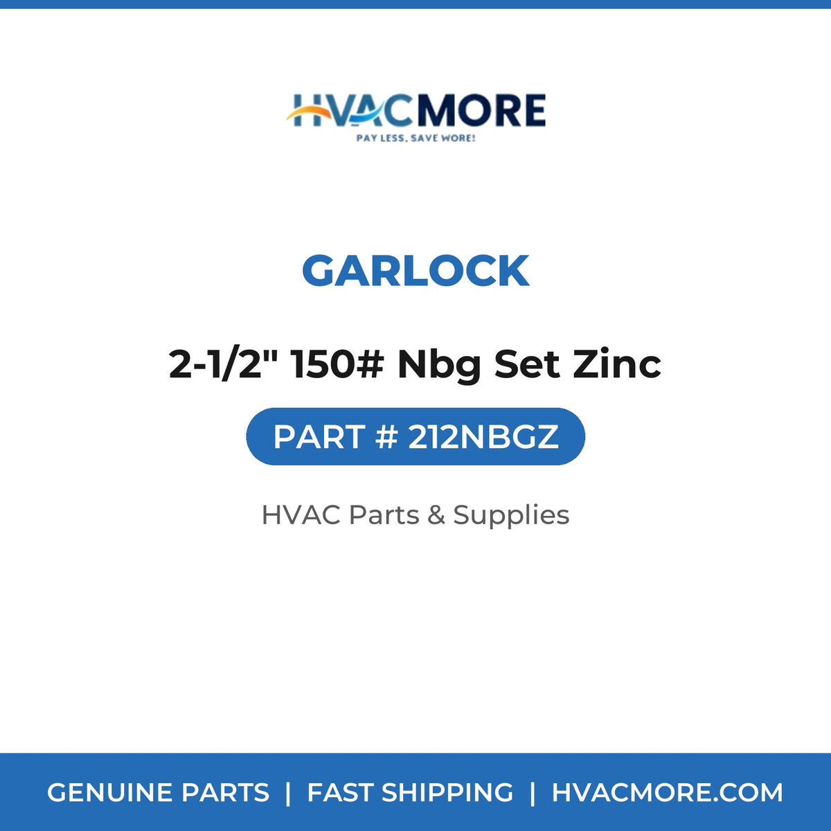 Garlock 2-1/2" 150# Nbg Set Zinc 212NBGZ