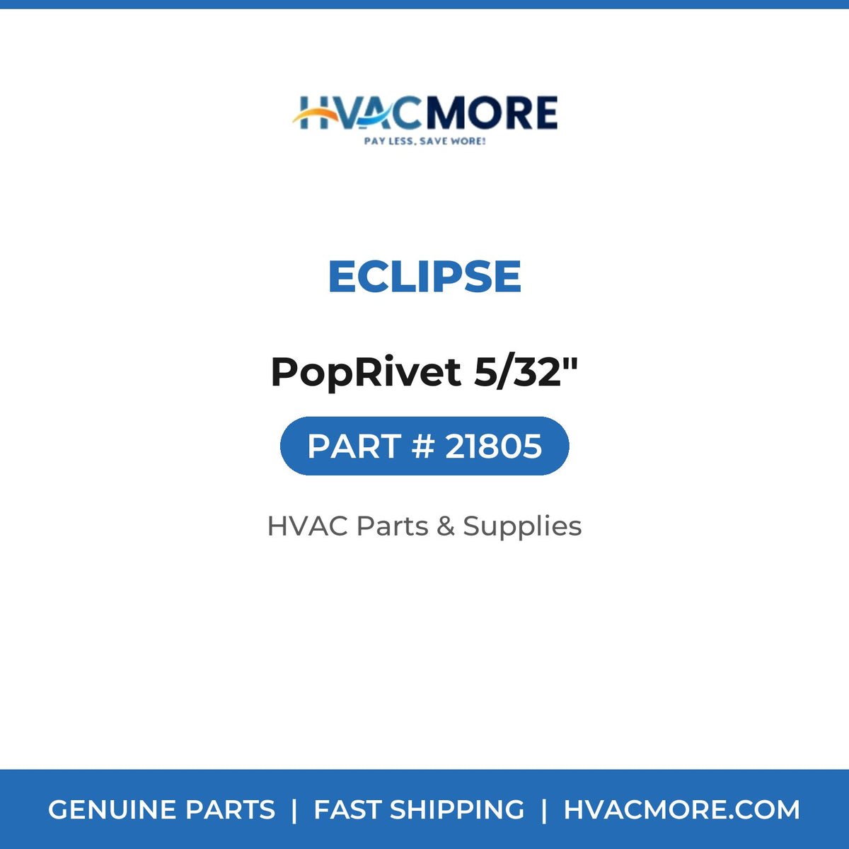 Eclipse PopRivet 5/32" 21805
