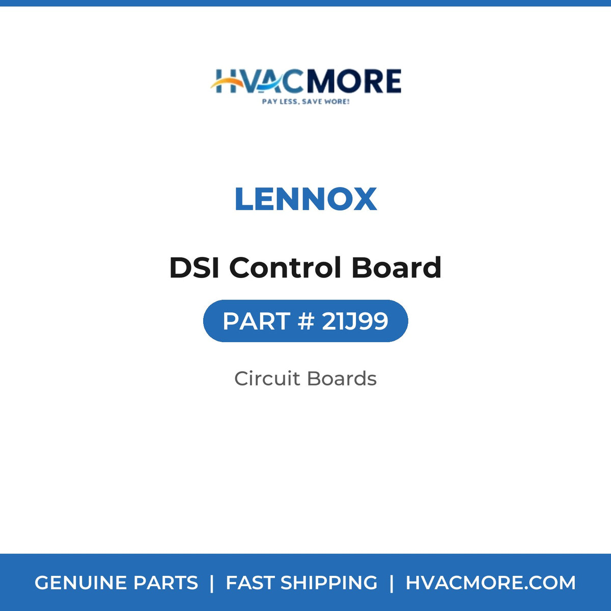 Lennox DSI Control Board 21J99