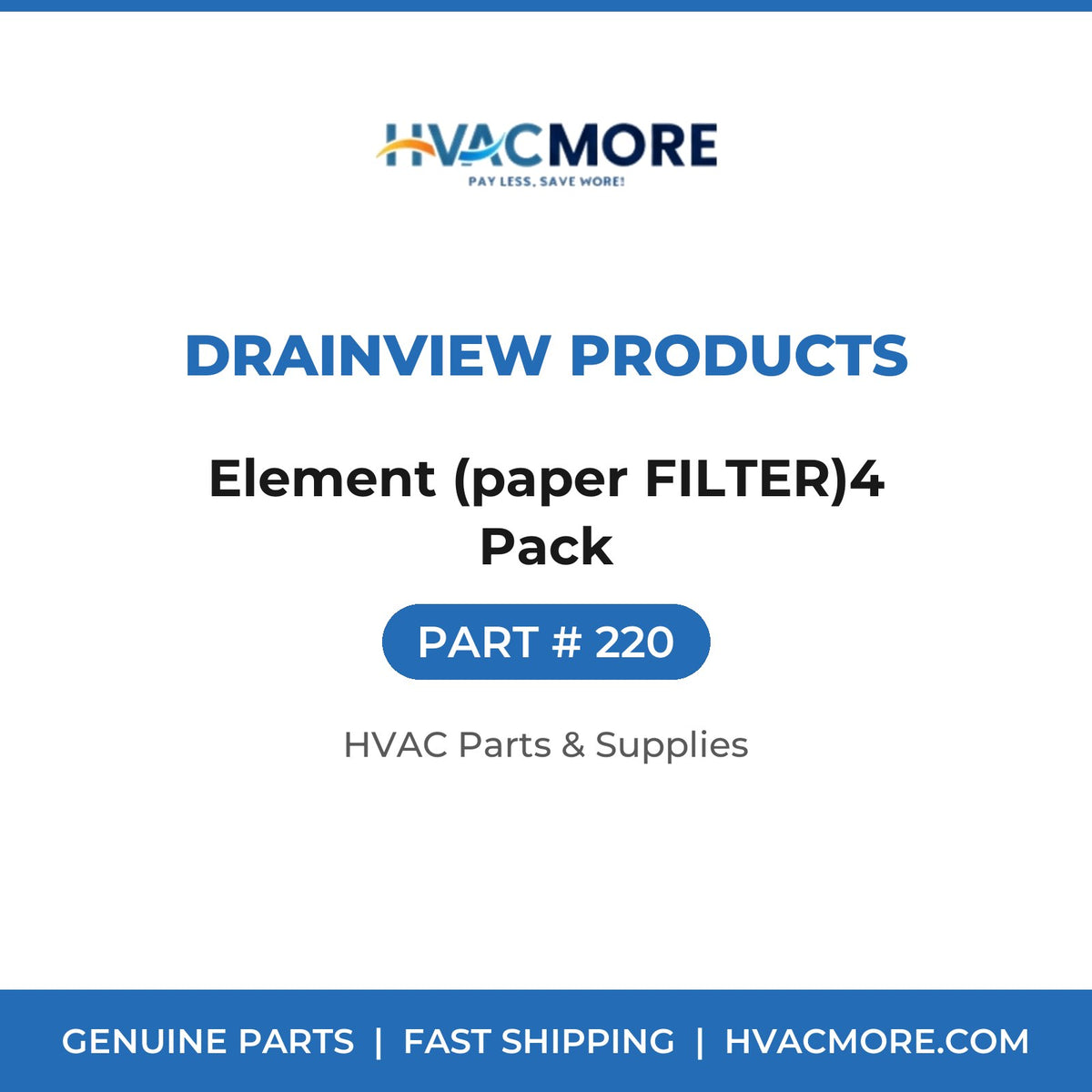 Drainview Products Element (paper FILTER)4 Pack 220
