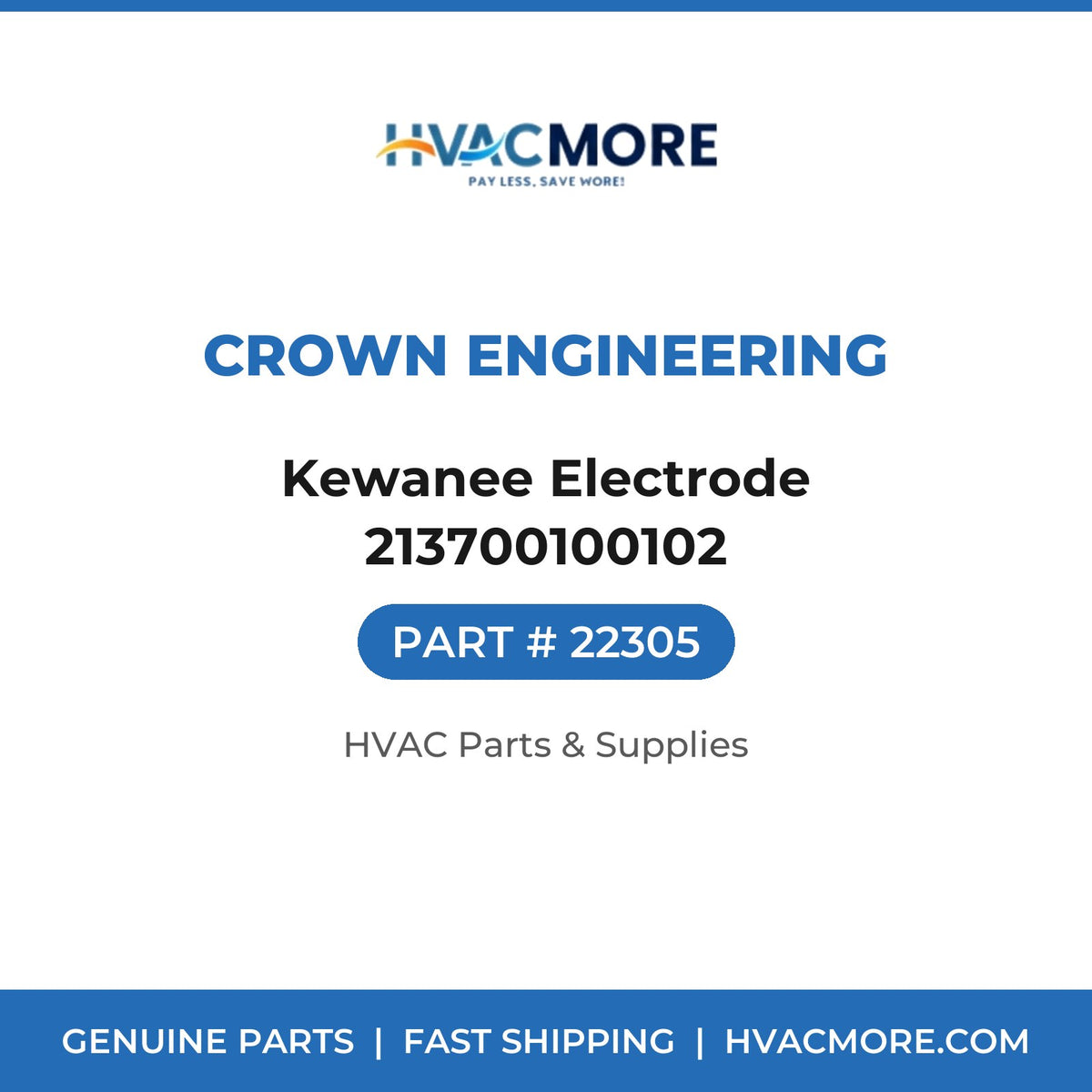 Crown Engineering Kewanee Electrode 213700100102 22305