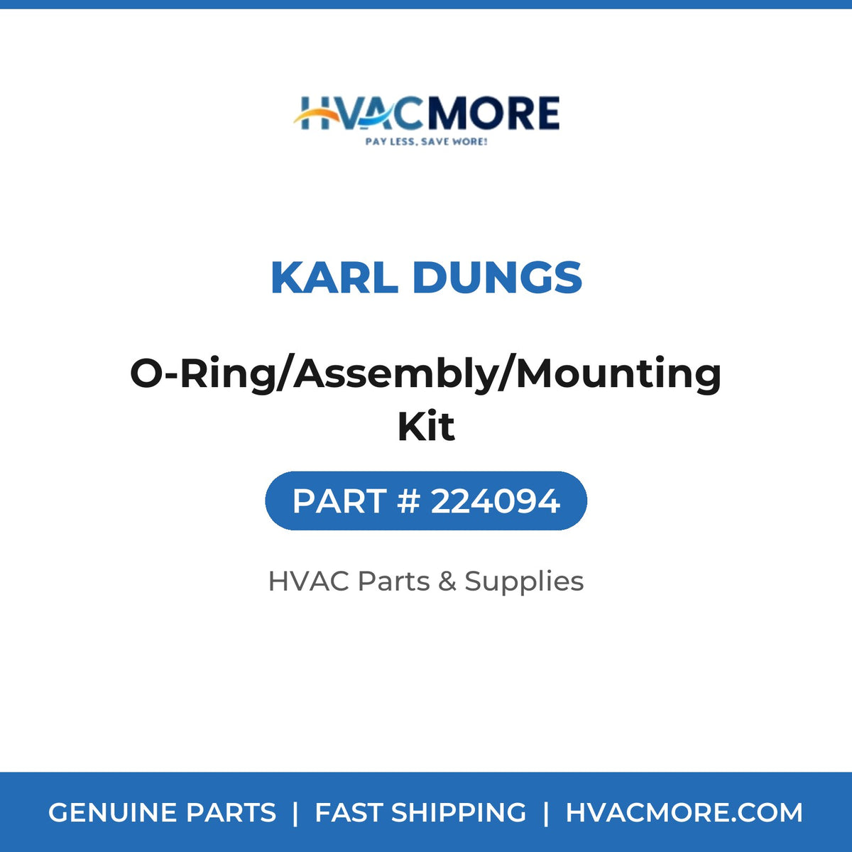 Karl Dungs O-Ring/Assembly/Mounting Kit 224094