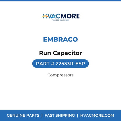 Embraco Run Capacitor 2253311-ESP