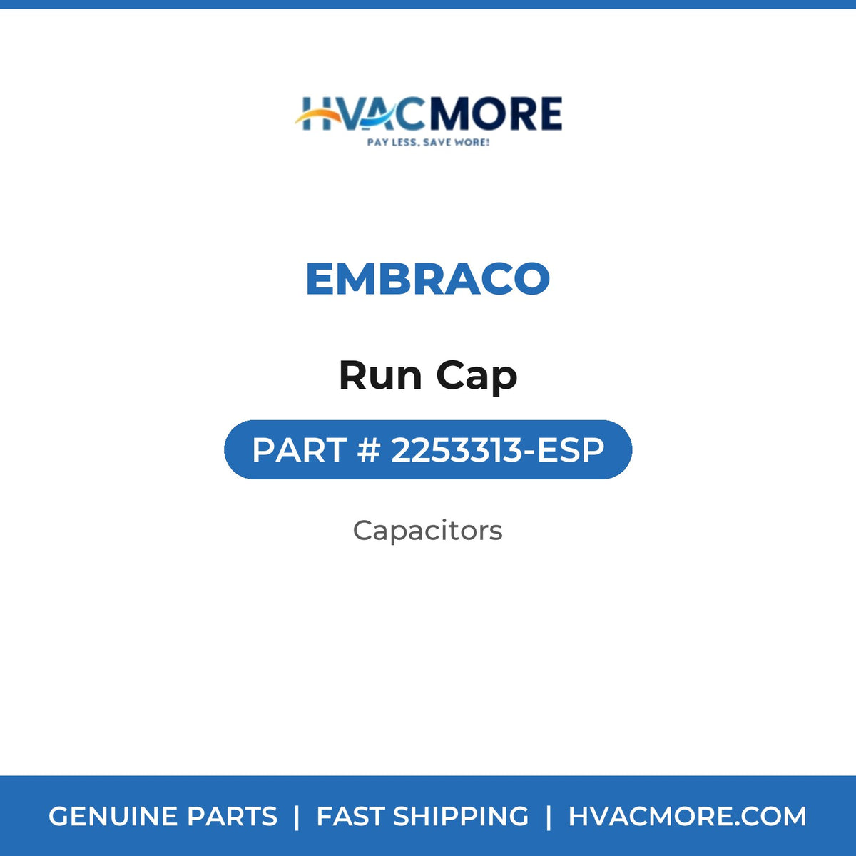 Embraco Run Cap 2253313-ESP