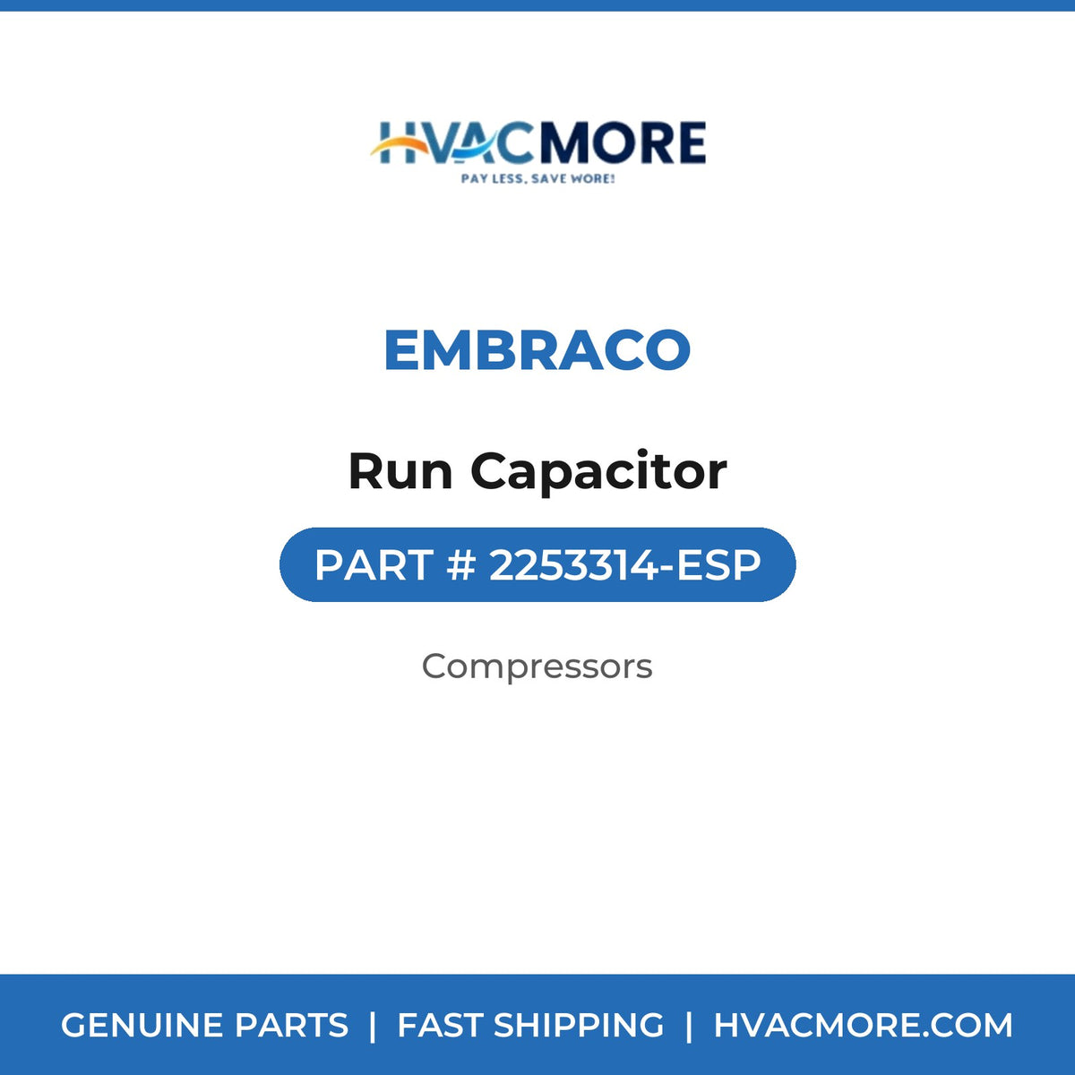 Embraco Run Capacitor 2253314-ESP