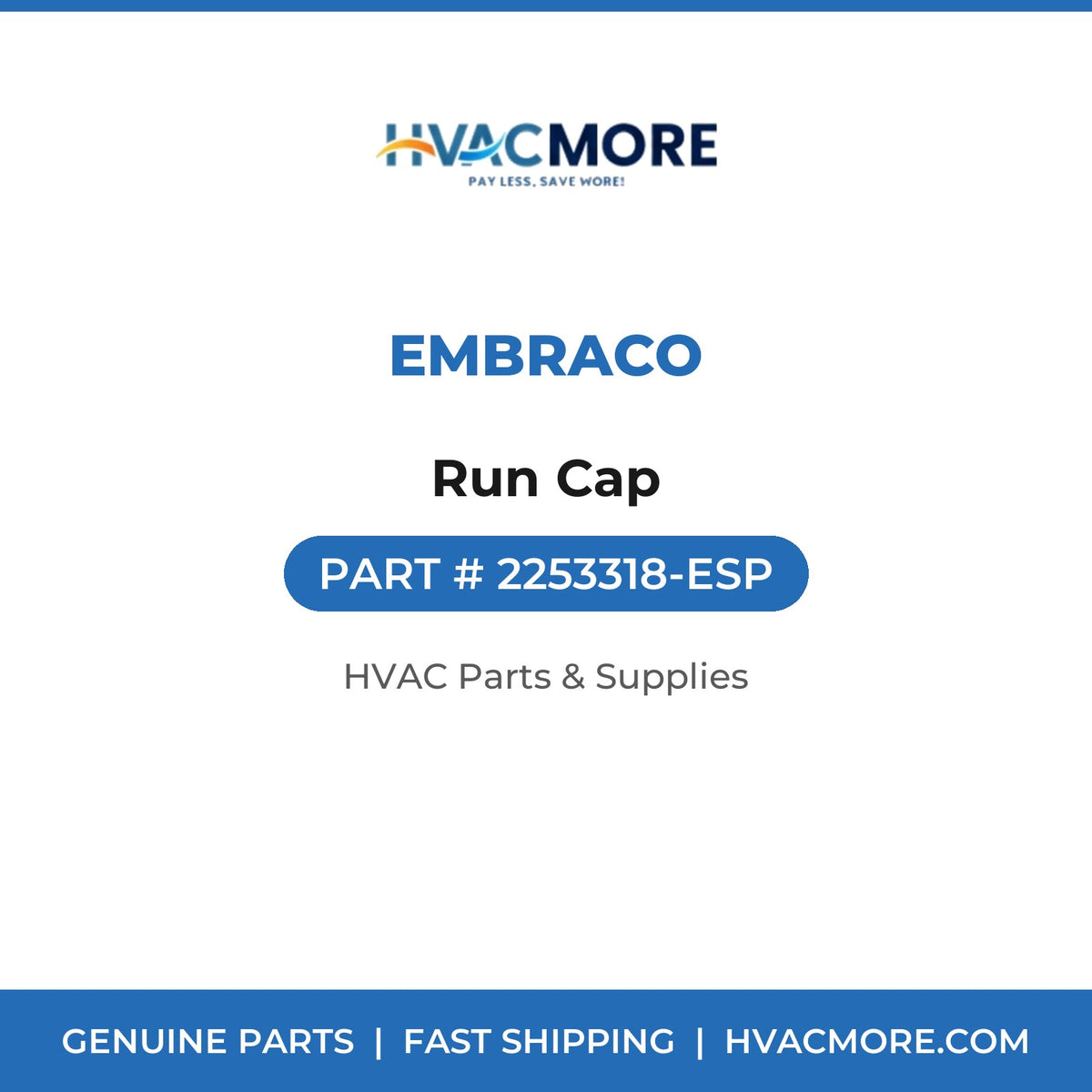 Embraco Run Cap 2253318-ESP