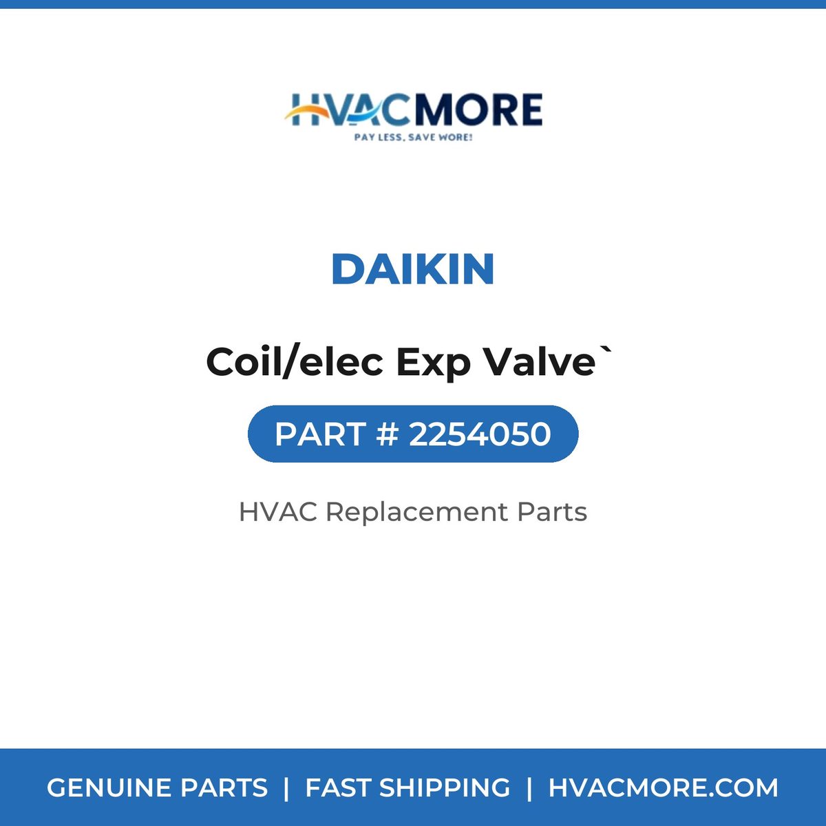Daikin Coil/elec Exp Valve` 2254050