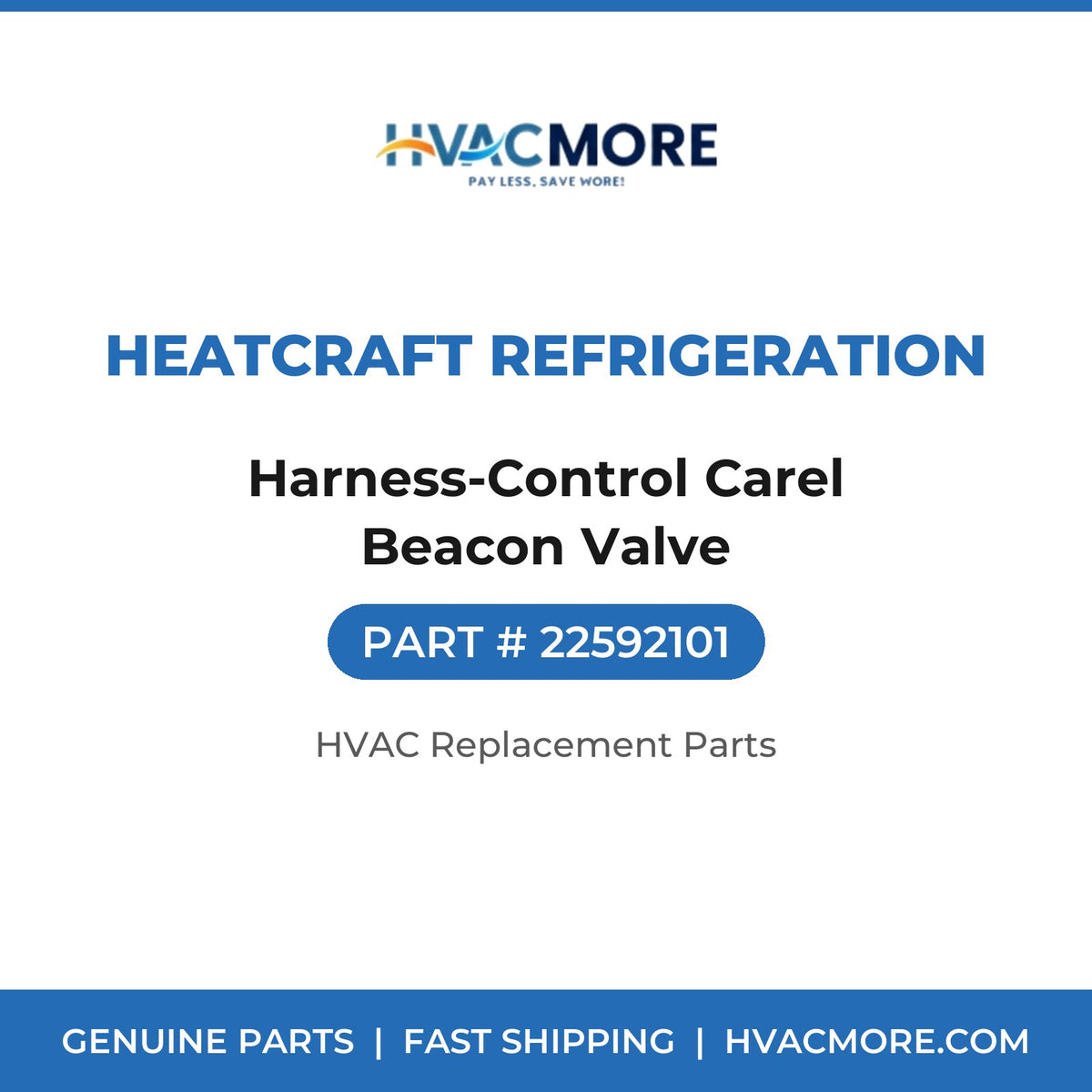 Heatcraft Refrigeration Harness-Control Carel Beacon Valve 22592101