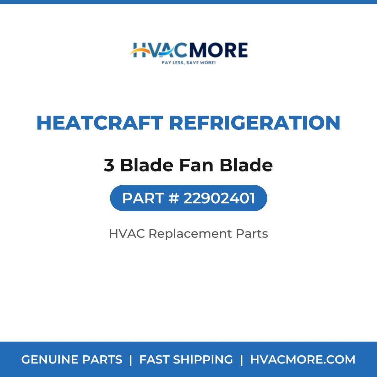 Heatcraft Refrigeration 3 Blade Fan Blade 22902401
