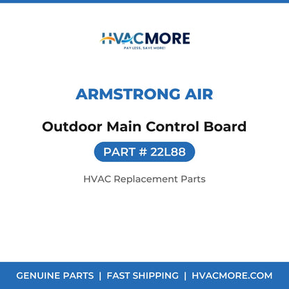 Armstrong Air Outdoor Main Control Board 22L88