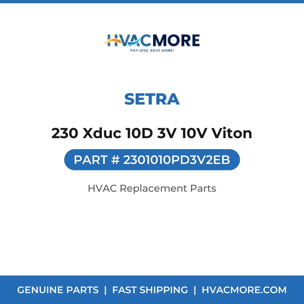 Setra 230 Xduc 10D 3V 10V Viton 2301010PD3V2EB
