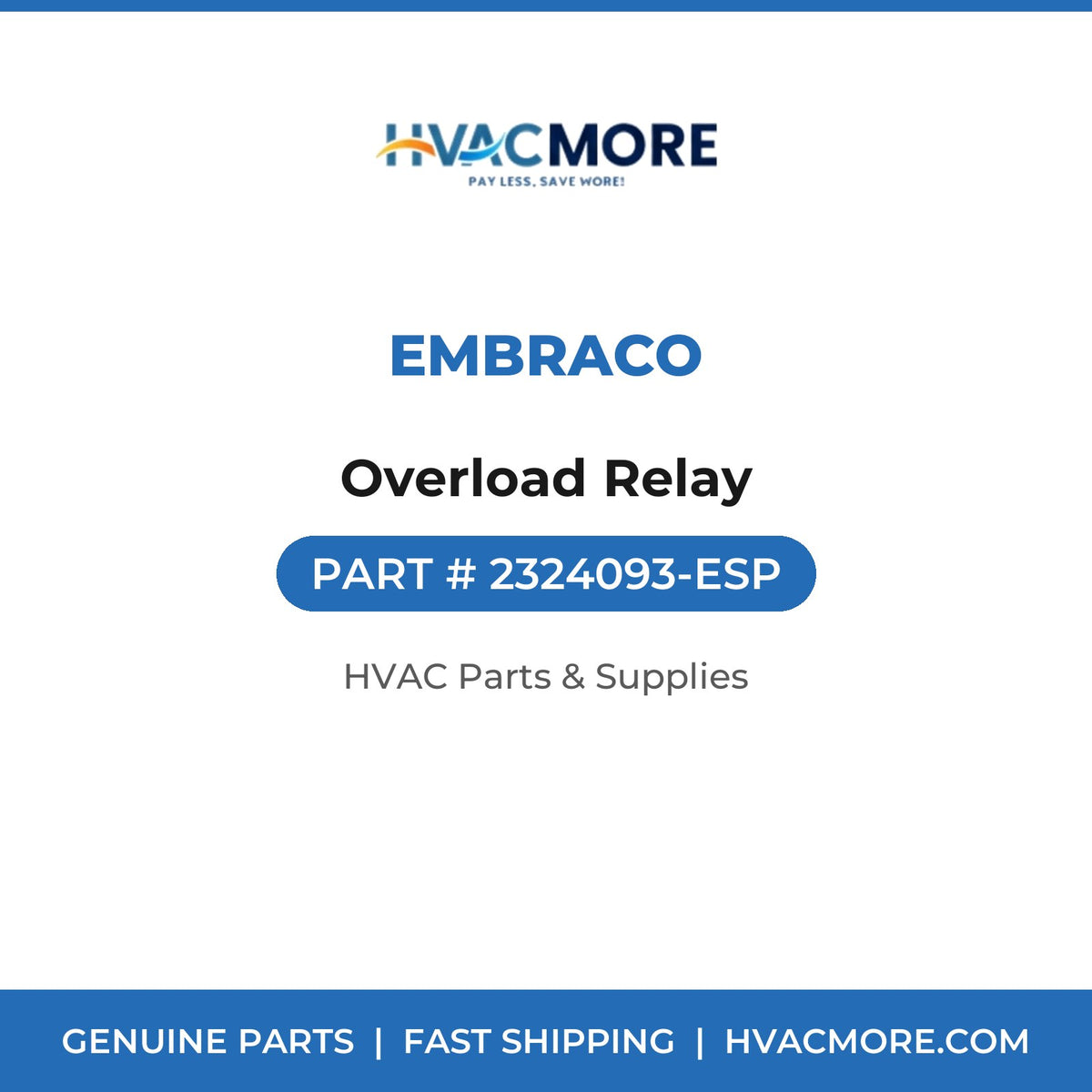 Embraco Overload Relay 2324093-ESP