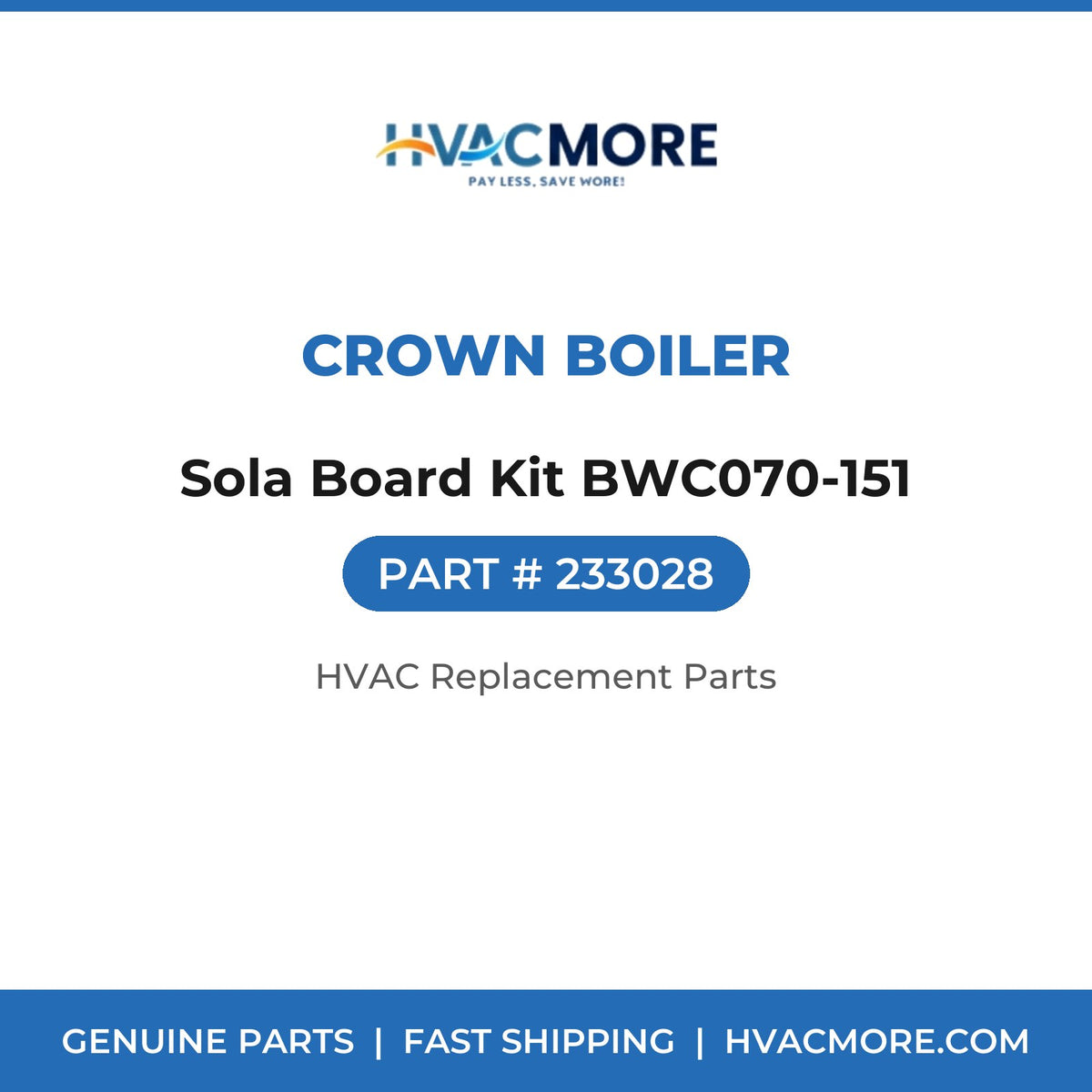 Crown Boiler Sola Board Kit BWC070-151 233028