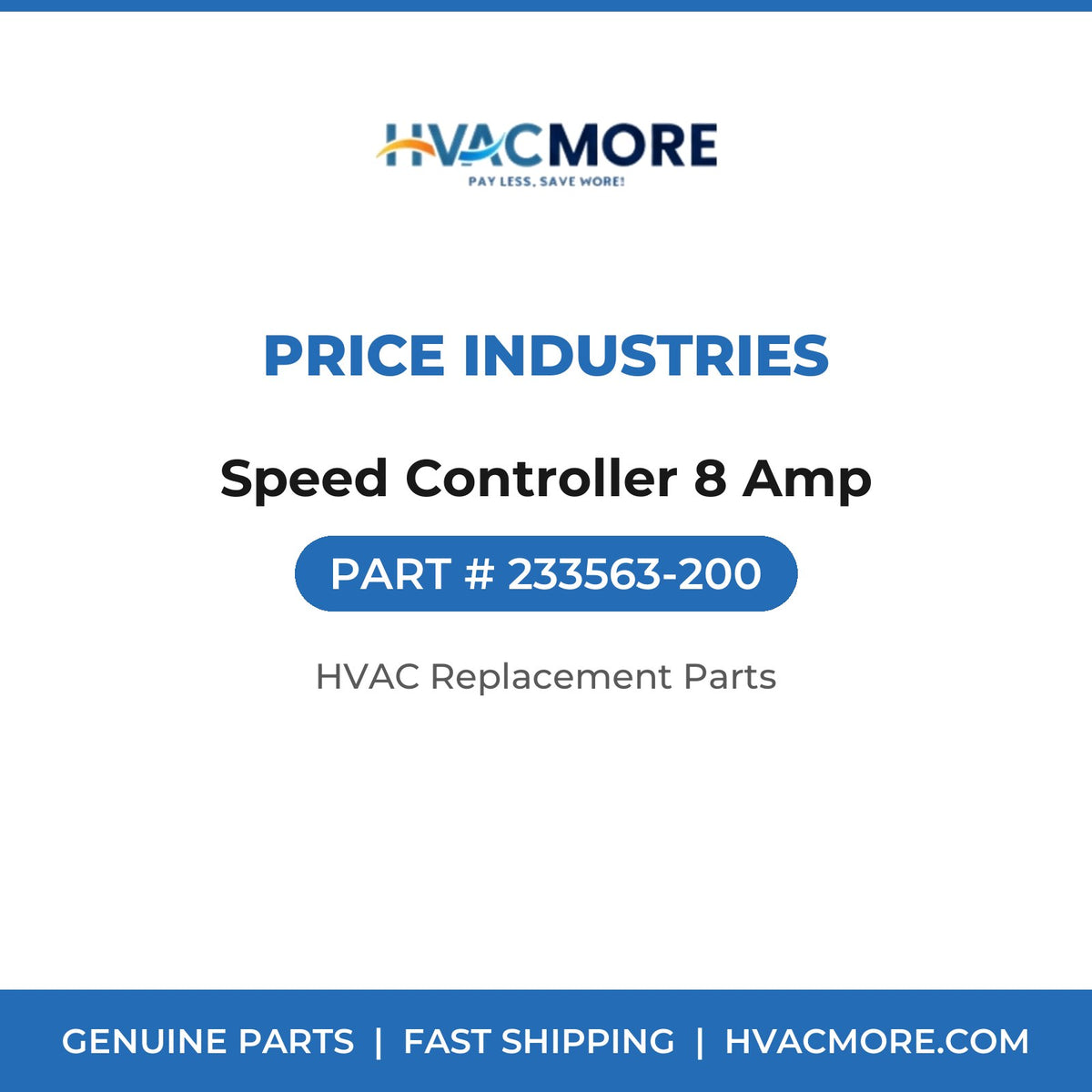 Price Industries Speed Controller 8 Amp 233563-200