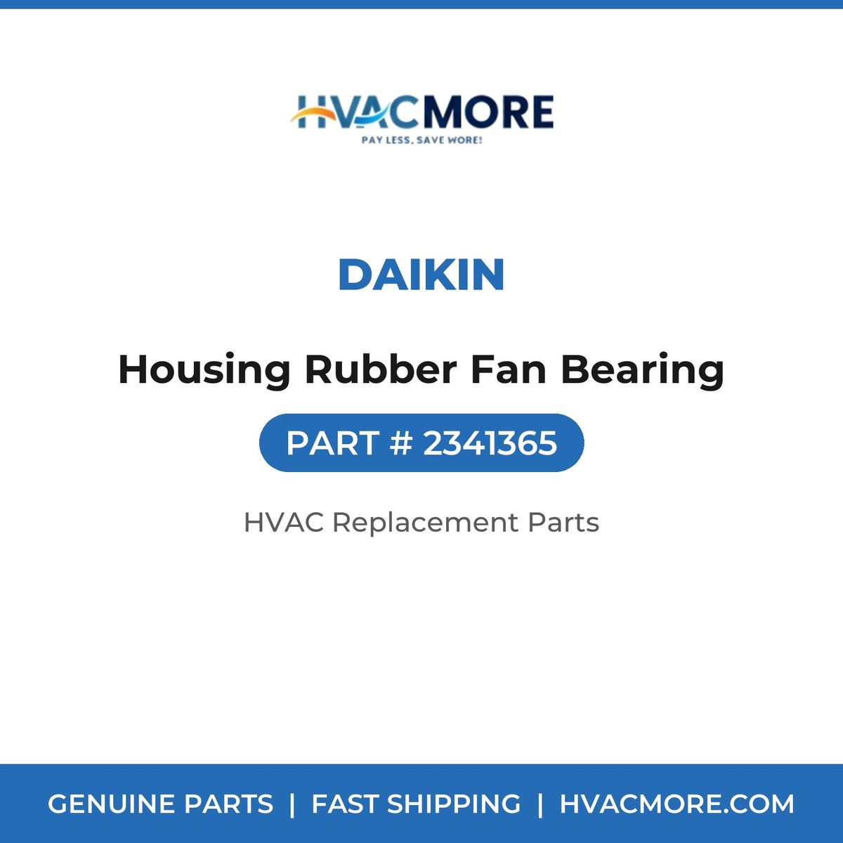 Daikin Housing Rubber Fan Bearing 2341365