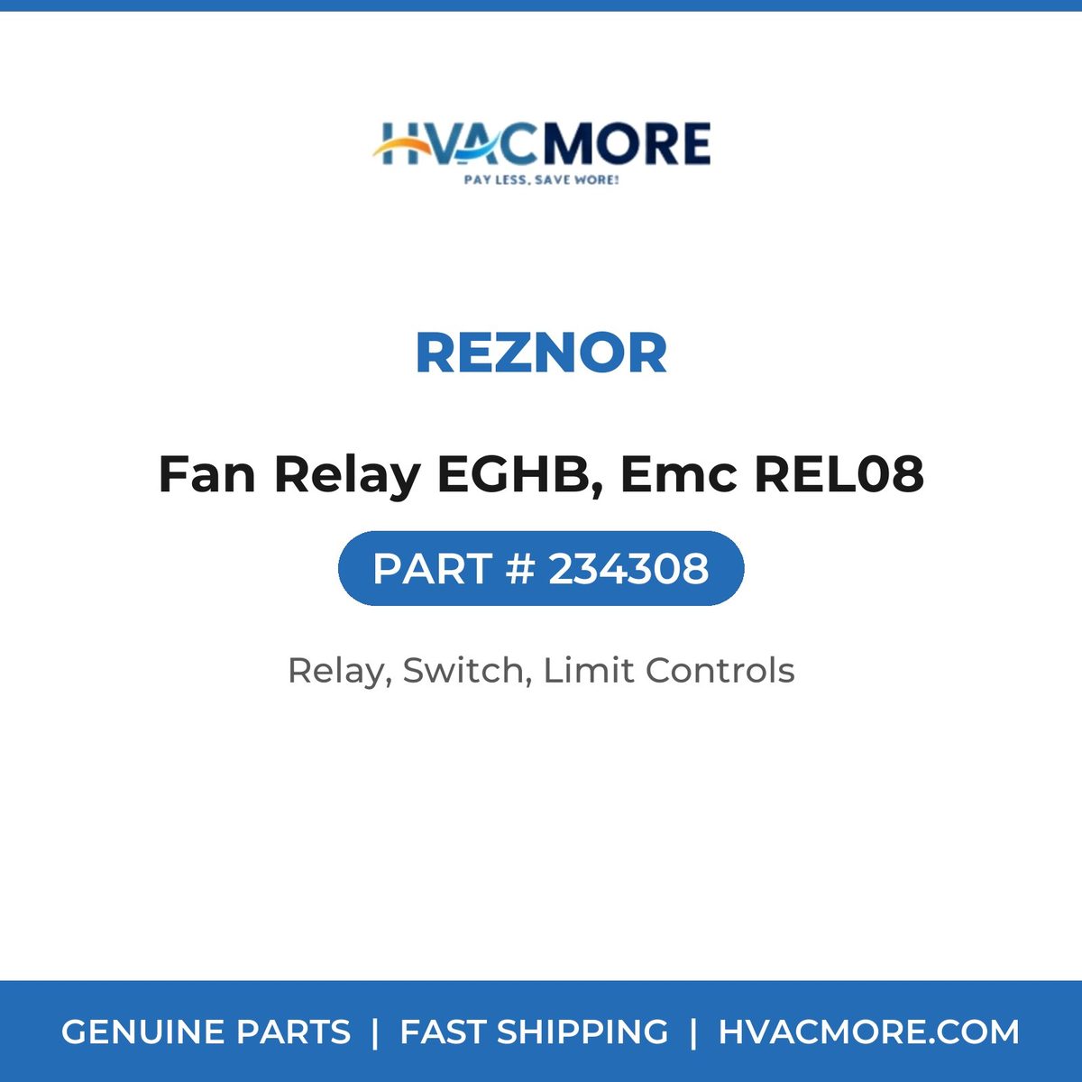 Reznor Fan Relay EGHB, Emc REL08 234308